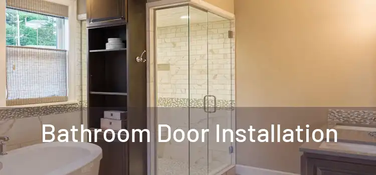Bathroom Door Installation