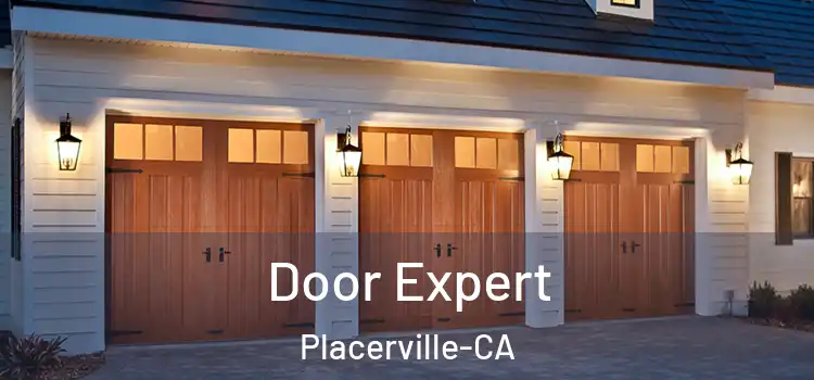  Door Expert Placerville-CA