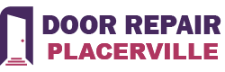 Door Repair Placerville
